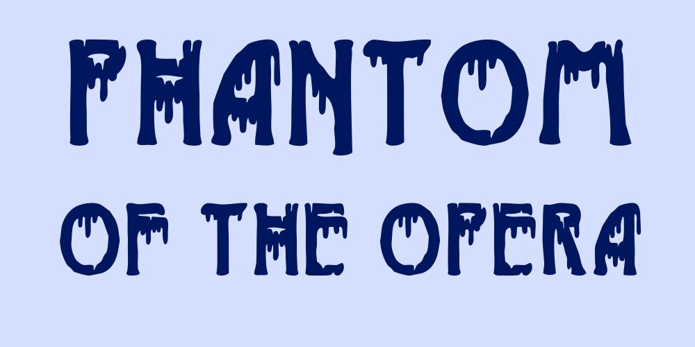 Phantom of the Opera - Befonts.com