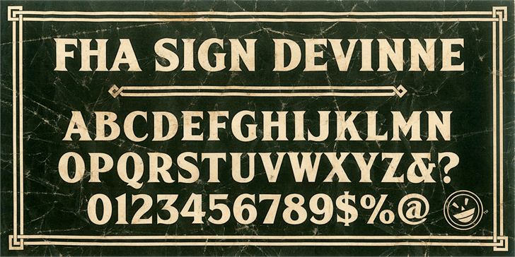 FHA Sign DeVinneNC Font