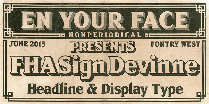 FHA Sign DeVinneNC Font