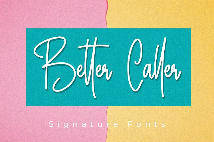 Better Caller Signature Font