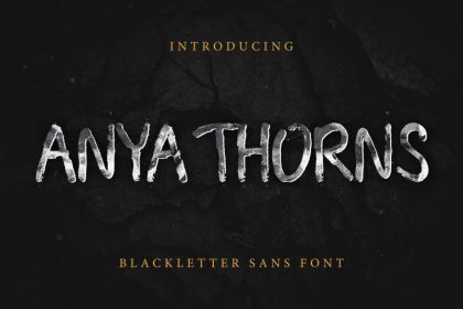 Anya Thorns Grunge Font