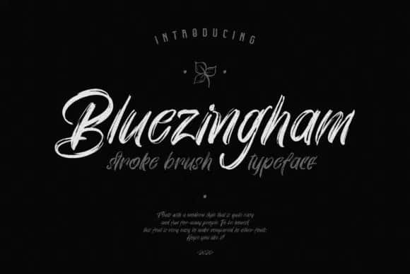 Bluezingham Brush Font