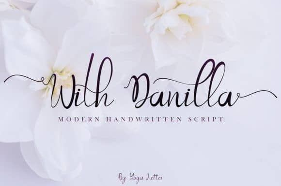 With Danilla Calligraphy Font