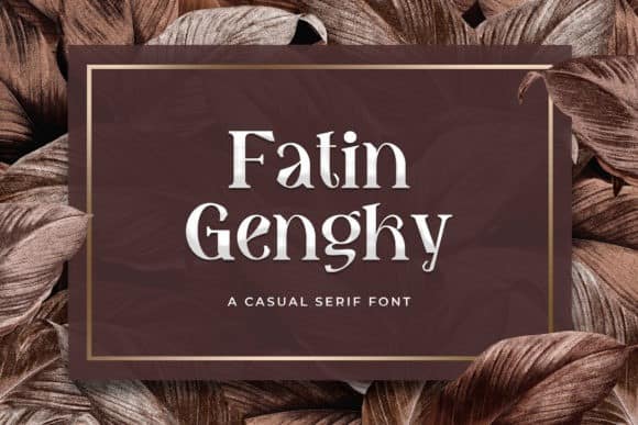 Fatin Gengky Serif Font