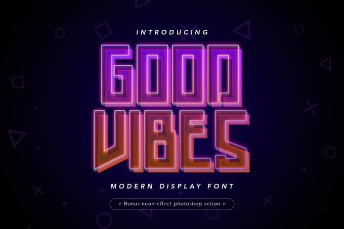 Good Vibes Display Font