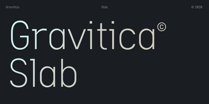 Gravitica Slab Font