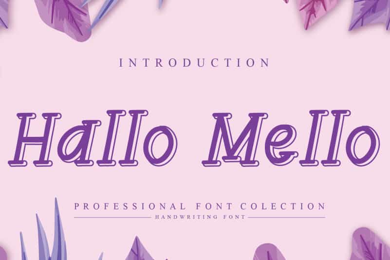 Hallo Mello Display Font