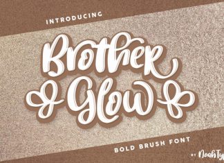 BrotherGlow Brush Font