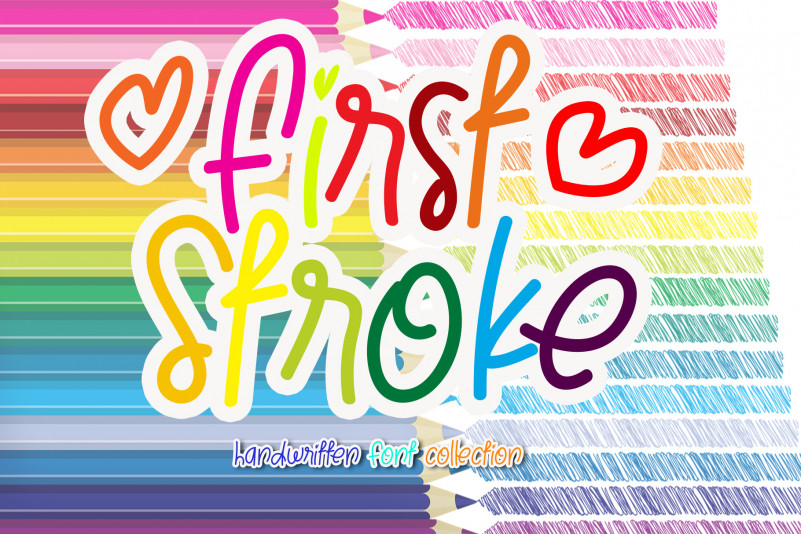 First Stroke Display Font