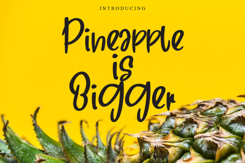 Pineapple in Bigger Script Font
