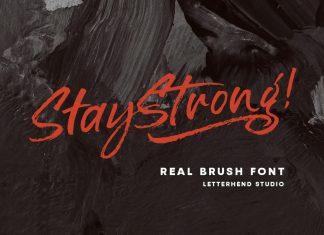 Stay Strong Brush Font