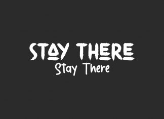 Stay There Display Font