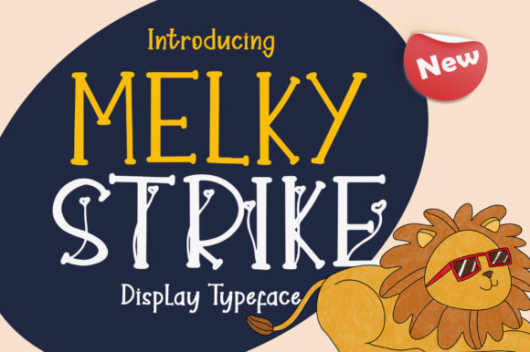 Melky Strike Display Font