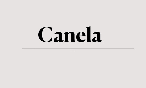 Canela Font Family - Download Free Font