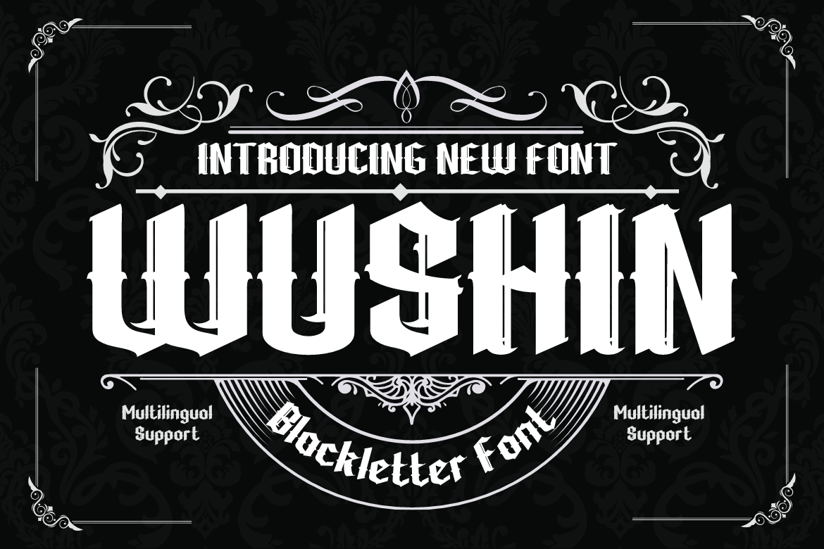 Wushin Blackletter Font