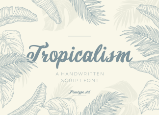 Tropicalism Font