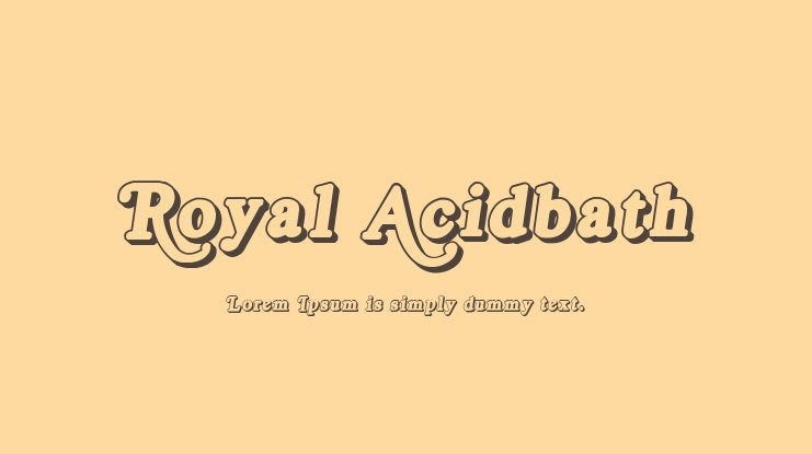 Royal Acidbath Font - Download Free Font