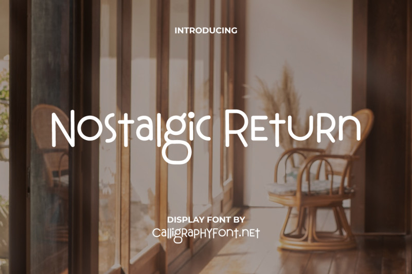 Nostalgic Return Display Font