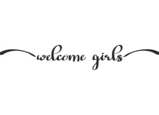 Welcome Girls Font