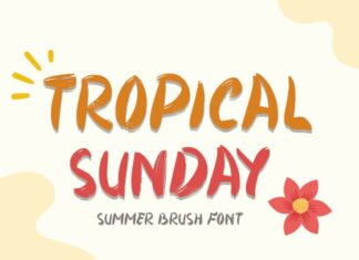 Tropical Sunday Font