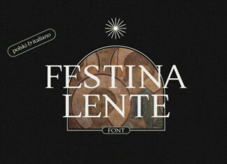Festina Lente Font