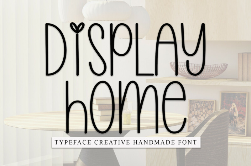 Display Home Display Font