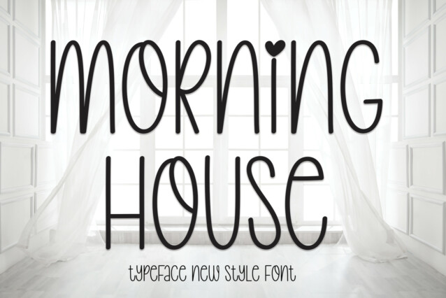 Morning House Display Font