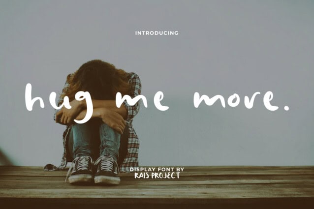 Hug Me More Handwritten Font