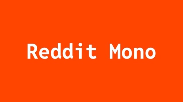 Reddit Mono Font
