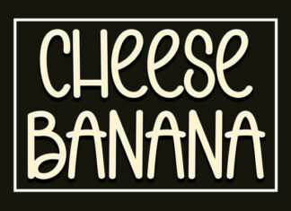 Cheese Banana Display Font