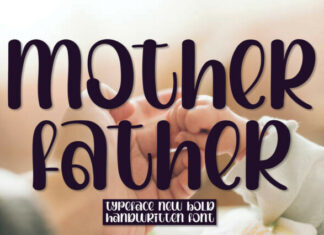 Mother Father Font