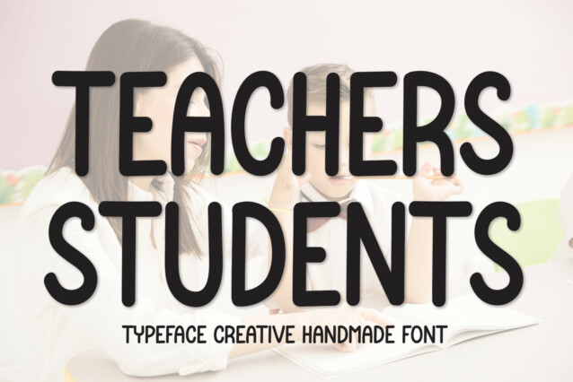 Teachers Students Display Font