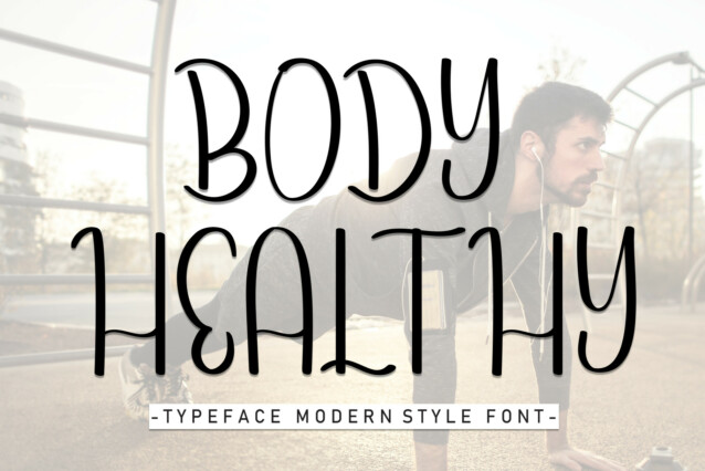 Body Healthy Display Font