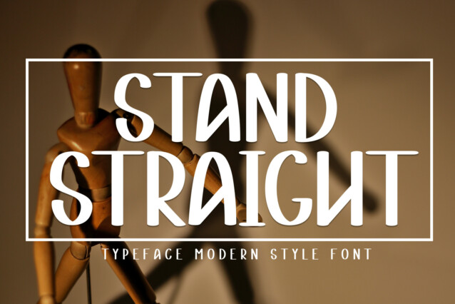 Stand Straight Display Font