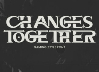 Changes Together Font