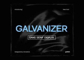 Galvanizer Font
