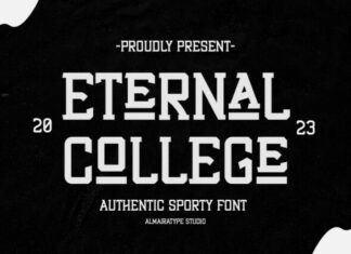 Eternal College Font