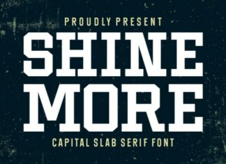Shine More Font