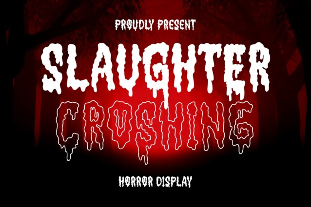 Slaughter Croshing Font