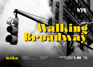Walking Broadway Typeface