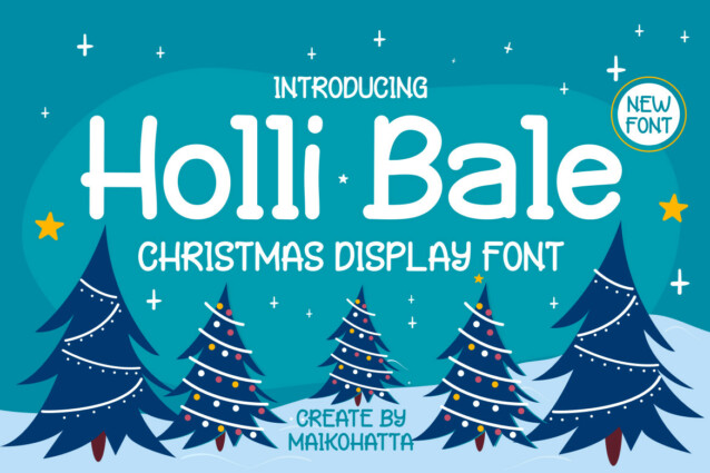 Holli bale Display Font