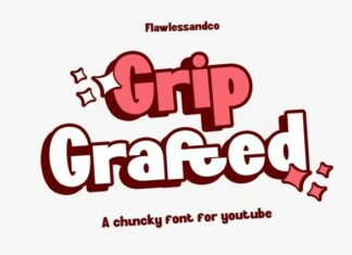 Grip Grafted Font