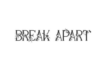Break Apart Font
