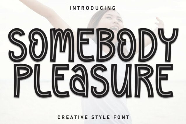 Somebody Pleasure Display Font
