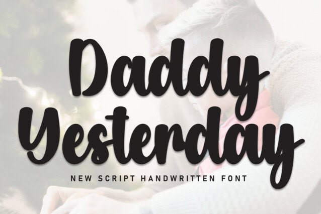 Daddy Yesterday Script Font - Befonts