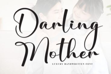 Darling Mother Script Font