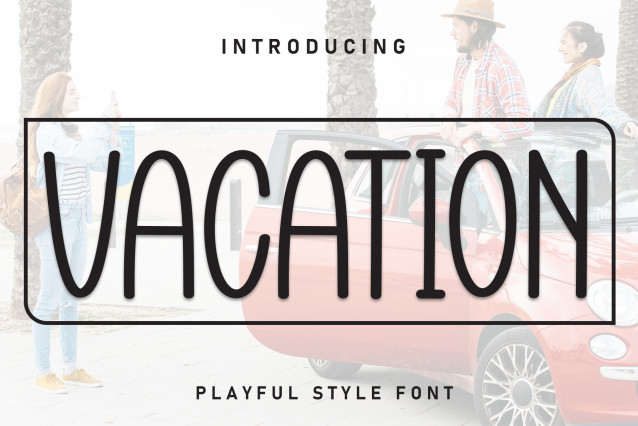Vacation Display Font