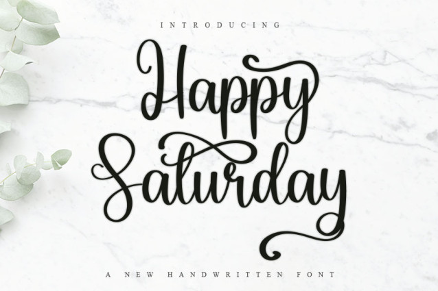 Happy Saturday Calligraphy Font - Befonts