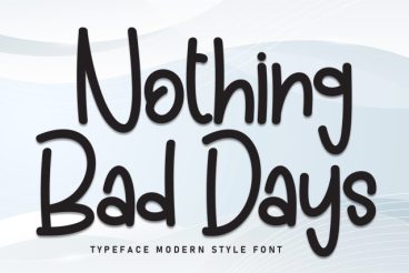 Nothing Bad Days Display Font