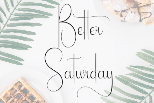 Better Saturday Handwritten Font - Befonts